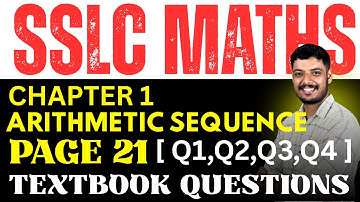Class 10 Maths Kerala Syllabus | Chapter 1: Arithmetic Sequences | Page 21 Qns 1-4 Explained | SCERT