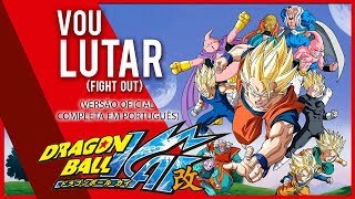 DRAGON BALL KAI (PTBR OFICIAL)  Vou Lutar! (Fight it Out!)  #ANNOX