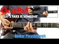 ONE OK ROCK - Let's Take It Someday (Guitar Playthrough Cover By Guitar Junkie TV) HD