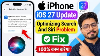 iOS 17 Optimizing Search and Siri Problem Fixed | iPhone Stuck on Optimizing Search and Siri iOS 17 screenshot 1