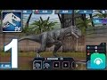 Jurassic World: The Game - Gameplay Walkthrough Part 1 - Level 1-4 (iOS, Android)