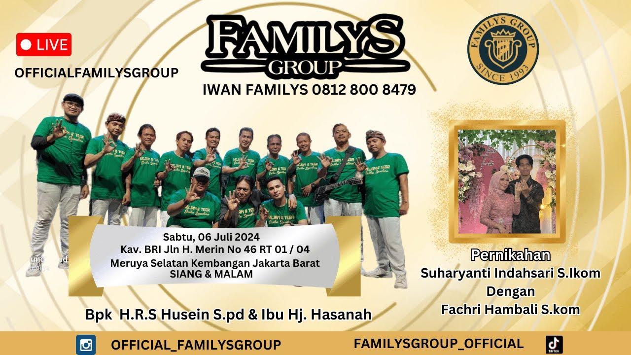 LiveStream Familys Group Edisi Kav BRI Meruya Selatan Jakakarta Barat Sabtu 6 Juli 2024 (SIANG)
