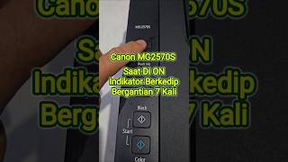 Canon MG2570S indikator berkedip 7 kali #service #printer #tutorial #video