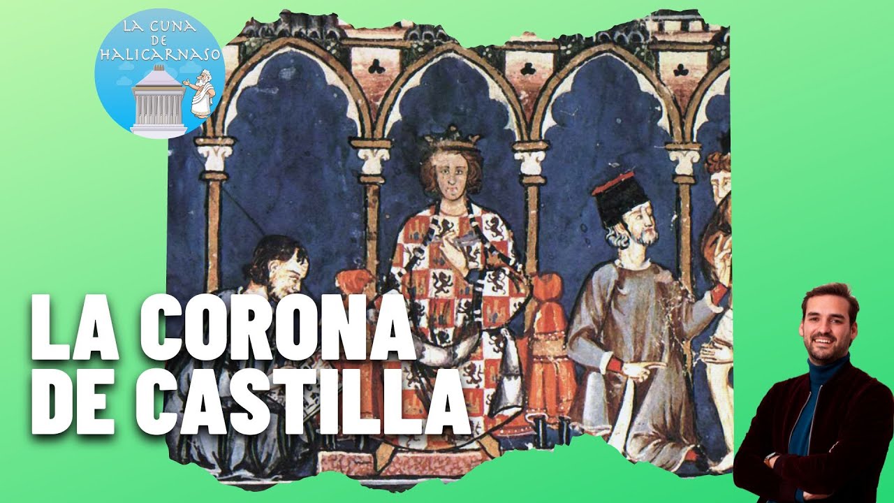 EL REINO DE CASTILLA II | ¿Cómo se organizó y cómo se expandió? - YouTube