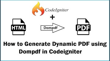 How to Generate Dynamic PDF using Dompdf in Codeigniter
