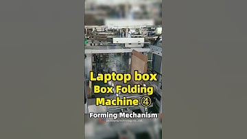 Laptop Box Box Folding Machine ④Forming Mechanism