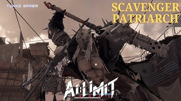 Scavenger Patriarch Boss Fight | AI LIMIT #boss