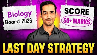 Last Day Plan🔥|Comeback✅ | Biology | CBSE | Board 2026 | Sourabh Raina