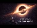 Goodbye Endurance | Emotional Interstellar Space Ambient for Relaxation, Sleep & Reflection