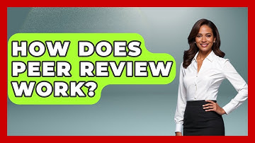 How Does Peer Review Work? - Auto Coverage Explained