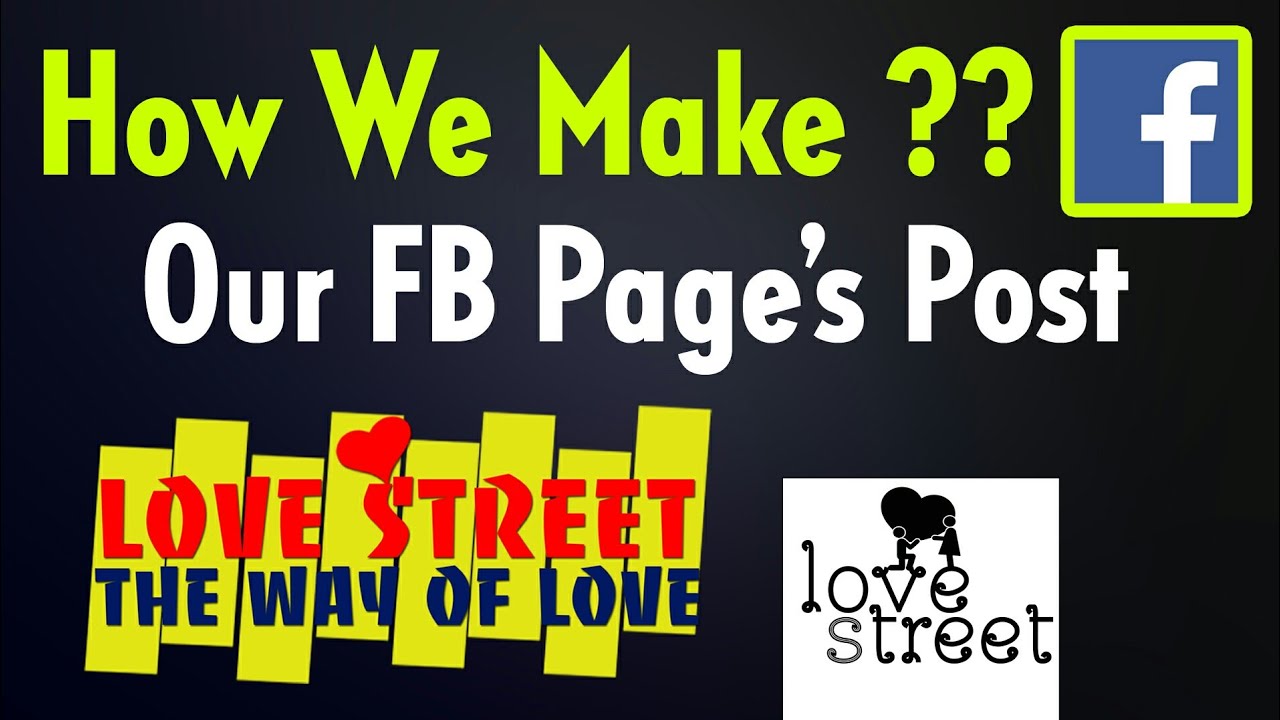 How We Make Our FB Page's Post | A Brief Tutorial About Our Page - YouTube