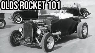 Early Oldsmobile Rocket Hot Rodding 101  Is That A J2!!!