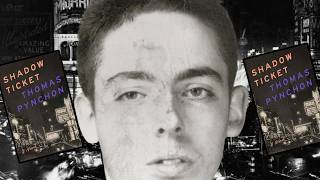Shadow Ticket: Reviewing Pynchon's Wild New Novel