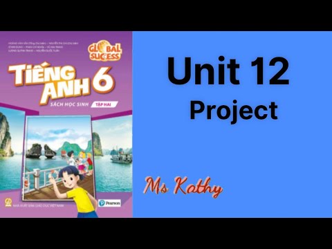 Video Tiếng Anh lớp 6 ( Sách mới ) Unit 12 Project - YouTube