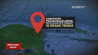 BREAKING NEWS! Kecelakaan Truk Petambang Emas di Pegunungan Arfak, Papua, 16 Orang Tewas