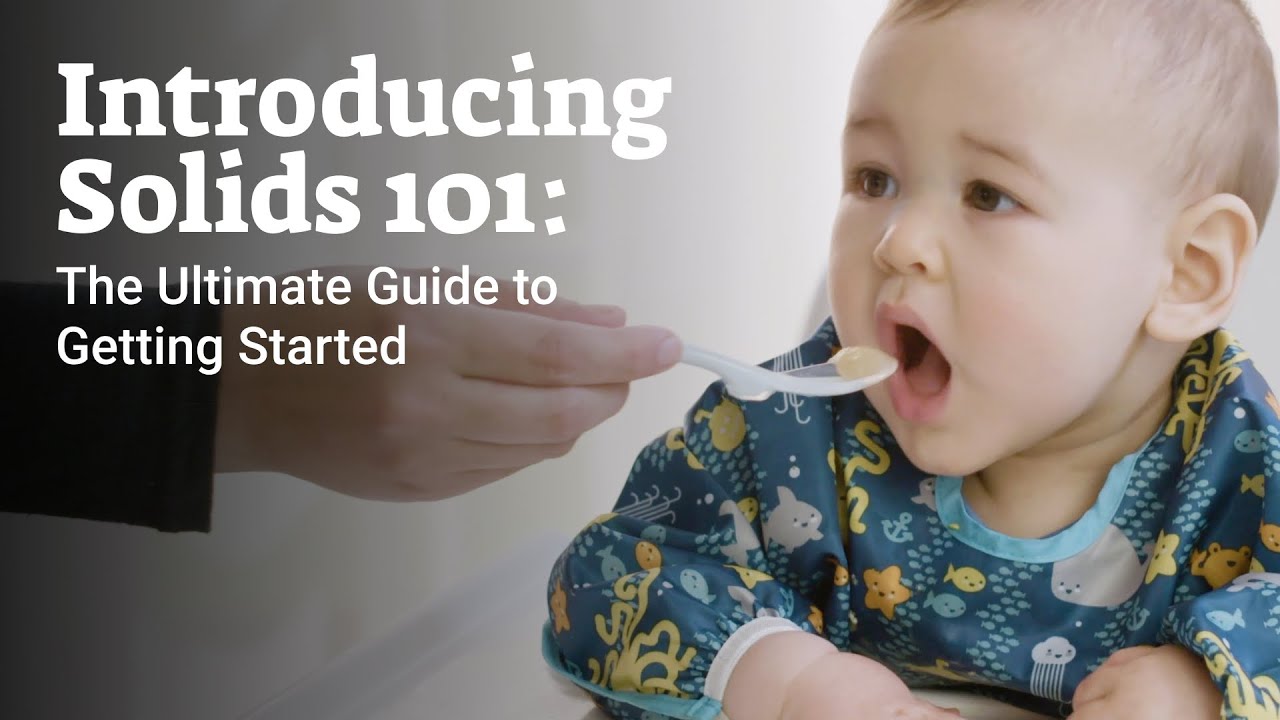 Starting Solids 101: What You Need to Know - Super Healthy Kids