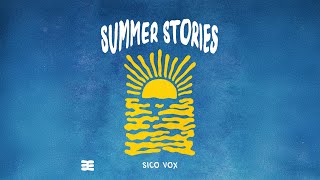 Sico Vox - Summer Stories