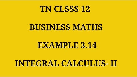 TN 12th Business maths chapter 3 example 3.14