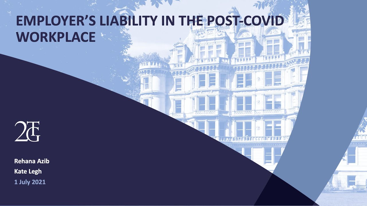 Employer’s Liability in the Post-COVID Workplace