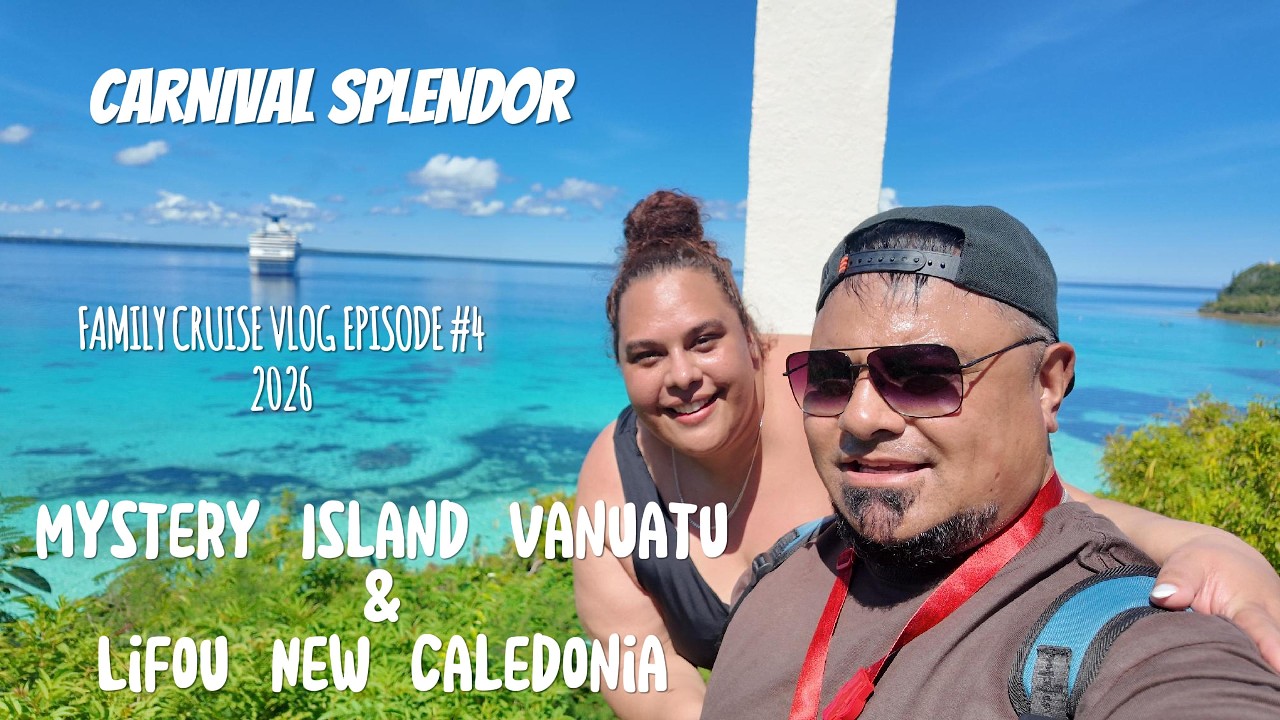 Family Cruise Vlog Ep#4 Mystery Is/Lifou and Our first ever cruise 2017 Vlog
