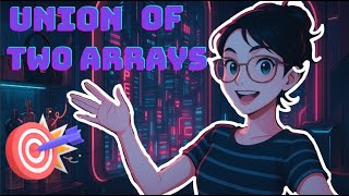 Union of 2 Sorted with Duplicates || Alternate Days DSA challenge || dsa placement course #coding