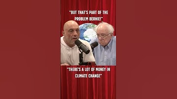 Joe Rogan educates Bernie Sanders on "Global Warming"