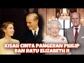 CINTA PANGERAN PHILIP DAN RATU ELIZABETH SEMPAT GA DIRESTUI & DI TIDAK DISUKAI KELUARGA KERAJAAN