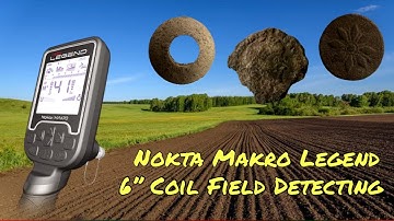 Nokta Makro Legend 6” Coil - Field detecting - Roman found - treasure hunting - metal detecting
