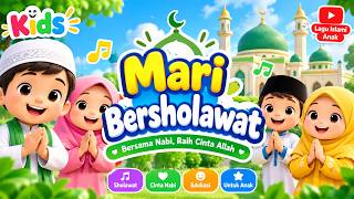 Download lagu MARI BERSHOLAWAT | Lagu Islami Anak | Sholawat Nabi untuk Anak-anak