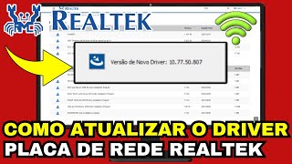 COMO ATUALIZAR O Driver Da Placa de Rede REALTEK - MELHORE A INTERNET DO SEU PC! (Guia Definitivo)