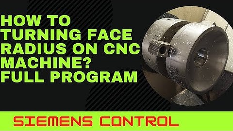 How to turning face radius on cnc machine? full program. #cncmachine #programming