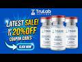 TruLab Peptides Coupon Code &amp; Sale: Save 20% on 🔬High Quality Research Peptides!