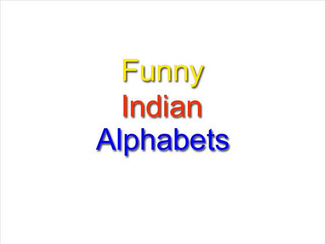 Funny Indian Alphabets (Comedy) - YouTube