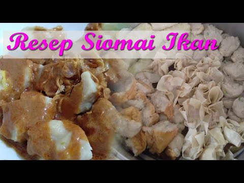 Resep Siomay Bandung Ikan Tuna