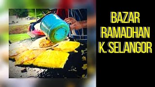 BAZAR RAMADHAN KUALA SELANGOR| BUKA PUASA|PUASA|