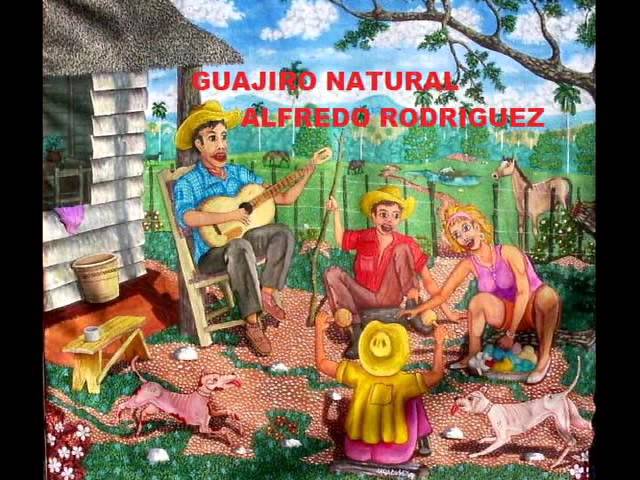 ALFREDO RODRIGUEZ GUAJIRO NATURAL