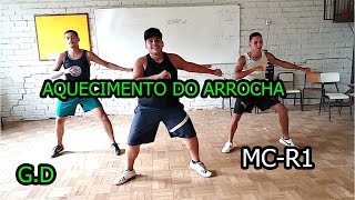 MC-R1-AQUECIMENTO-DO-ARROCHA-Gusttavo Dance(Coreografia)