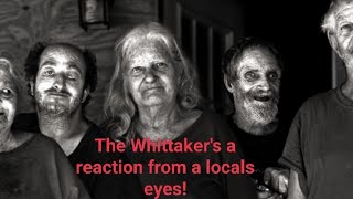 The Whittakers from WV. A reaction from a local. #whittakers