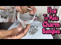 How to make Charm Bangles | How to make Charm Bracelets