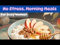 Breakfast That Grounds Me When the Day Starts in Chaos