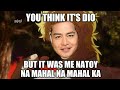 Maasim ta vines: ako si natoy na mahal na mahal ka