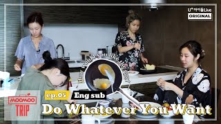 (ENG) [MooMoo Trip] EP.05 Do Whatever You Want♡ I MAMAMOO I 마마무