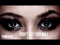 Kevin Ross - Don't Say You Will (Lyric Video) ft. T.I.