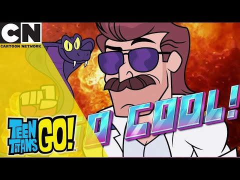 Teen Titans Go! | Captain Cool | Cartoon Network UK