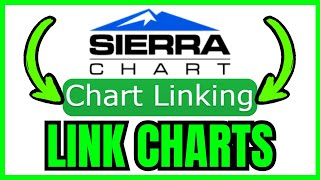 How To LINK CHARTS In Sierra Chart (QUICK & EASY) 2026