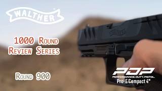 Walther PDP Pro-E Compact 4" | 1,000 Round Review Series | Round 900 Update!
