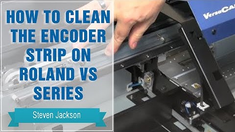How to Clean the Encoder Strip on Roland VS Series