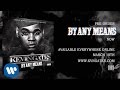 Kevin Gates - Arm and Hammer [Official Audio]