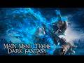 Dark Fantasy Main Menu Theme | Soulslike RPG Music