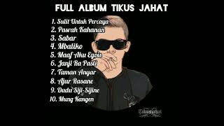 TikusJahat - Full Album !!